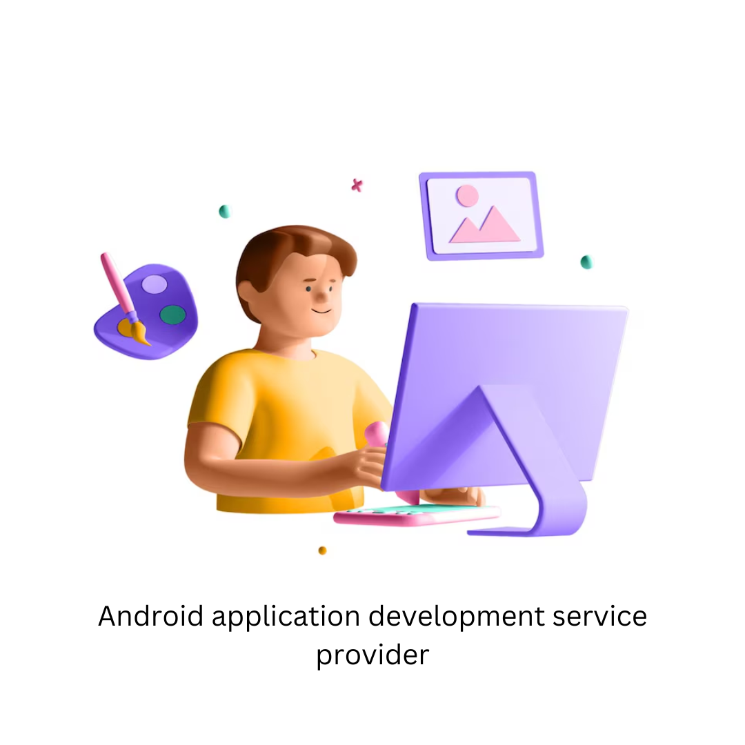 Android Application Development Services