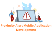 proximity alert mobile application development