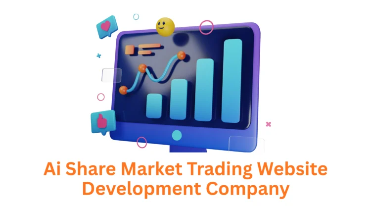 Transforming Finance: Your AI Share Market Trading Website Development Partner