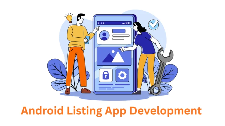 Associative: Your Premier Android Listing App Development Company in Pune, India