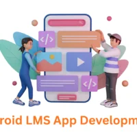 Finding the Best Android LMS App Development Company? Meet Associative!