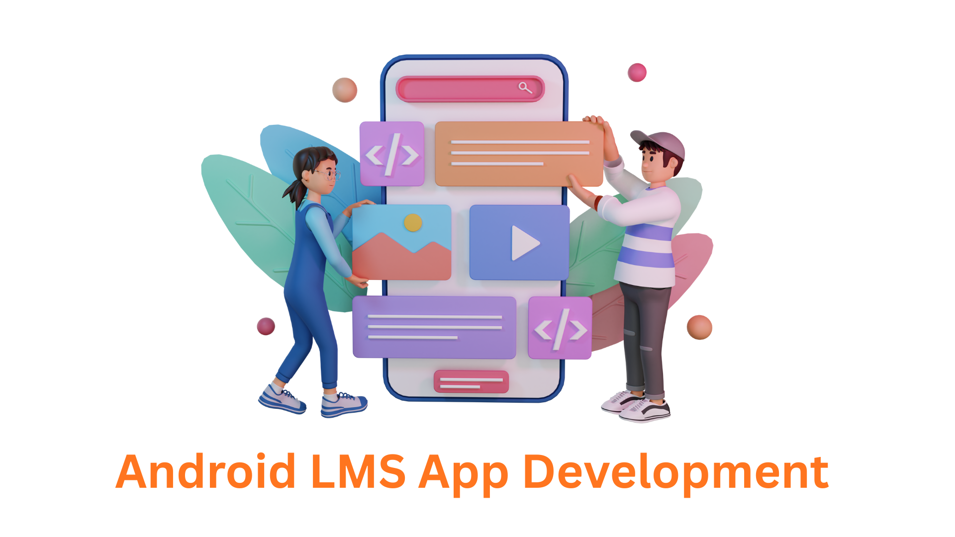 Best Android LMS App Development Company