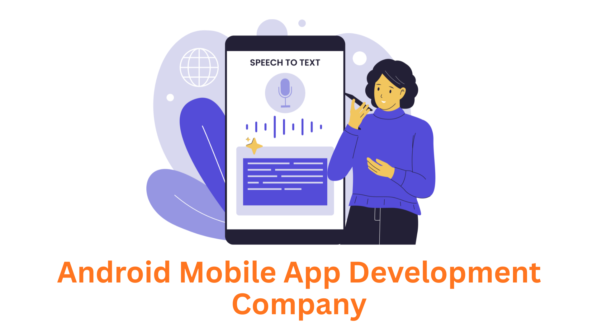 Your Trusted Android Mobile App Development Company