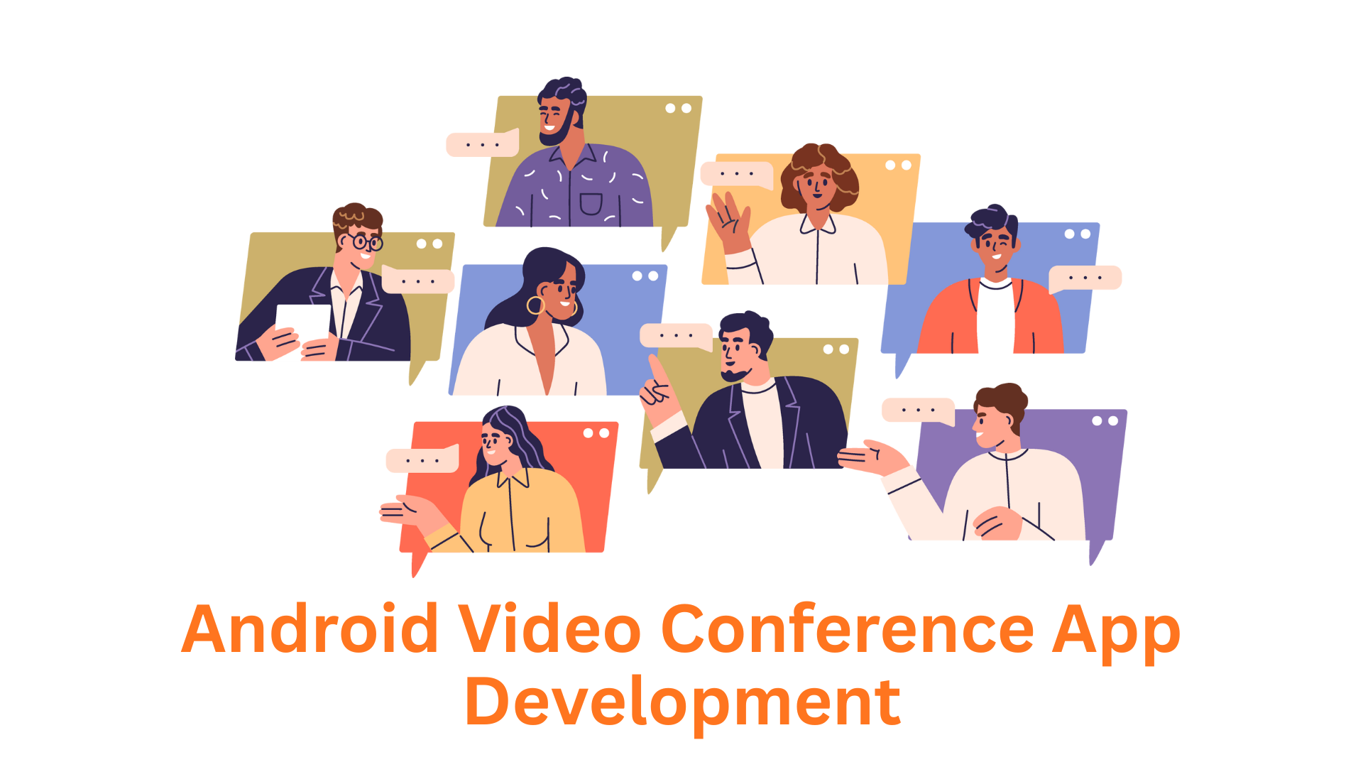 Android Video Conference App Development Company