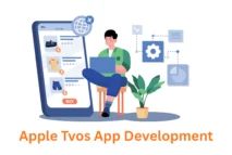 Apple tvOS App Development Company: Innovation for the Big Screen