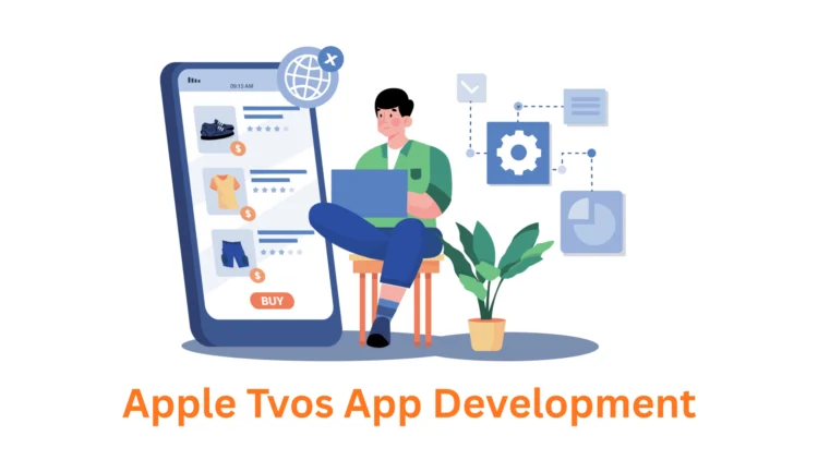 Apple tvOS App Development Company: Innovation for the Big Screen