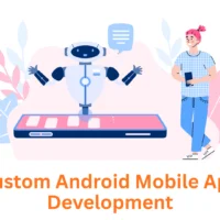 Custom Android Mobile App Development Company in Pune, India