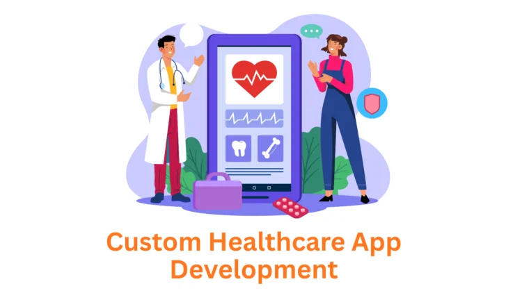 Custom Healthcare App Development Company: Innovating Medical Tech with Associative